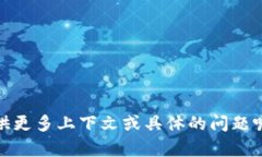 看起来您提到的“tokenim”