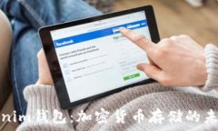   解密Tokenim钱包：加密货