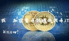 在查找“tokenim”相关信息时，您可能是指“tok