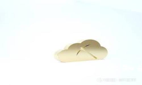 和关键词

揭开区块链钱包的神秘面纱：你知道怎样打开吗？